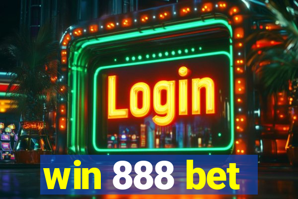 win 888 bet